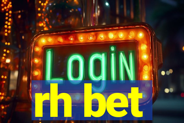rh bet